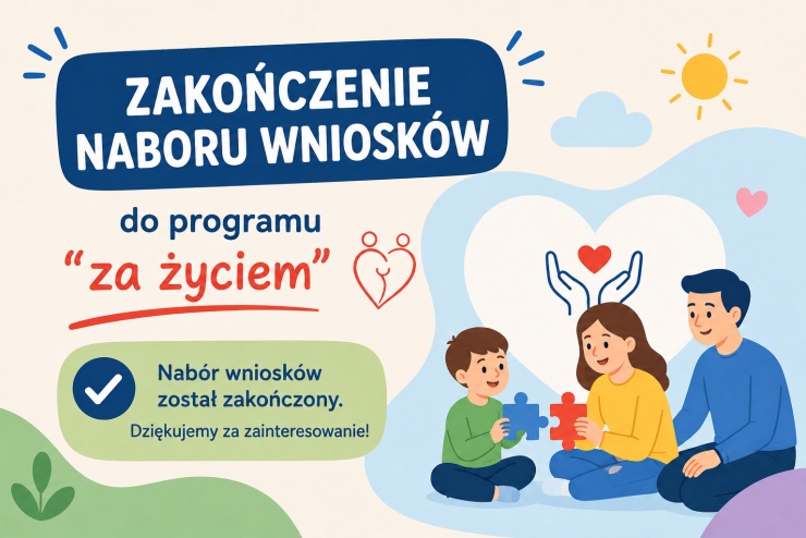 Zakończenie naboru do projektu "za życiem"