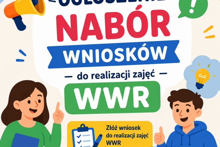 Nabór wniosków do realizacji zajęć WWR