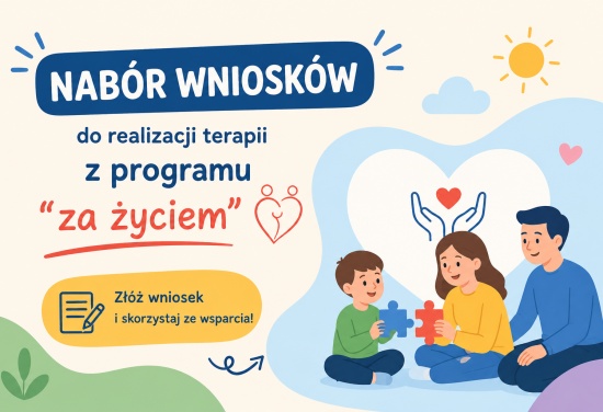 Informacja o naborze wniosków do programu "za życiem"